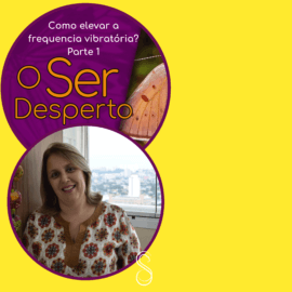 Podcast o ser desperto